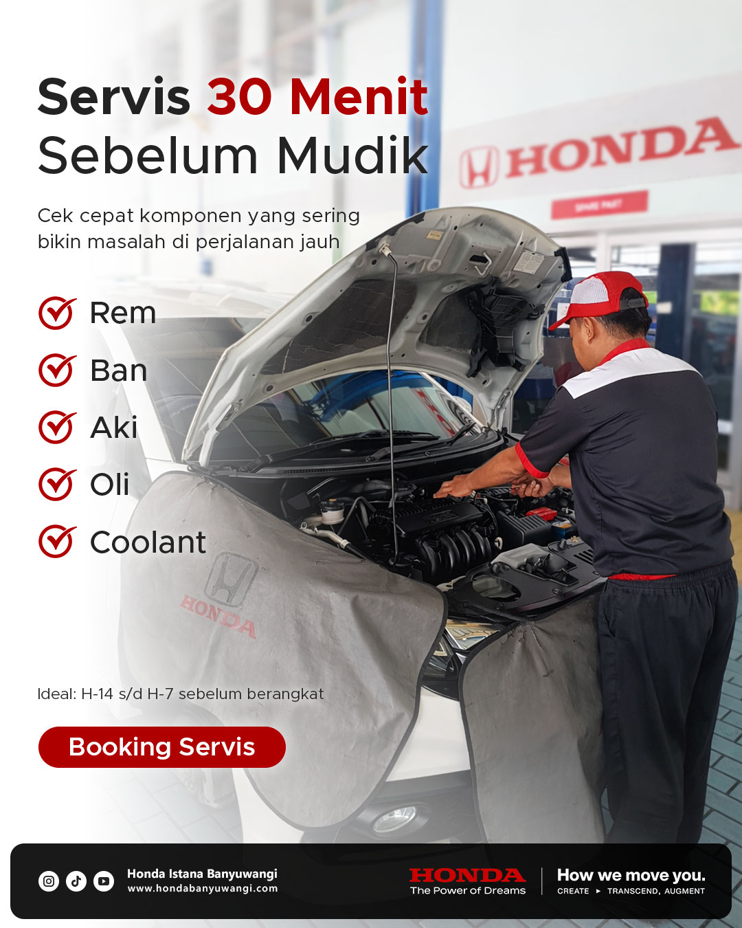 Servis cepat 30 menit menjelang mudik