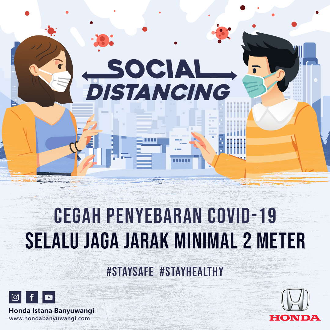 Selalu Jaga Jarak Minimal 2 Meter