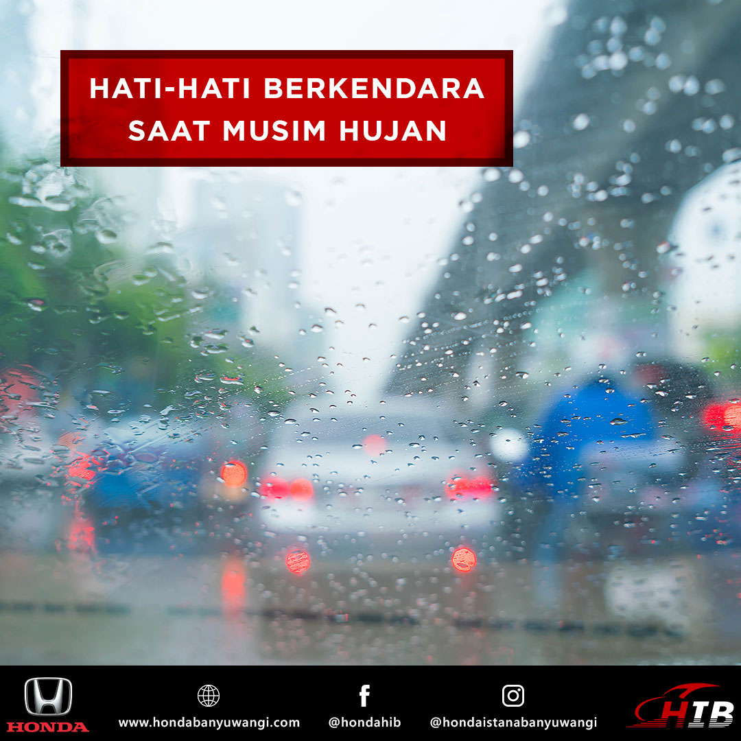 Hati-Hati Berkendara Saat Hujan