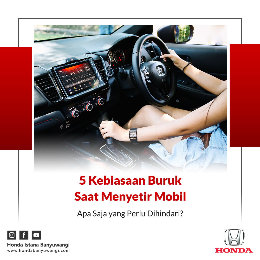 5 Kebiasaan Buruk Saat Menyetir Mobil yang Perlu Dihindari