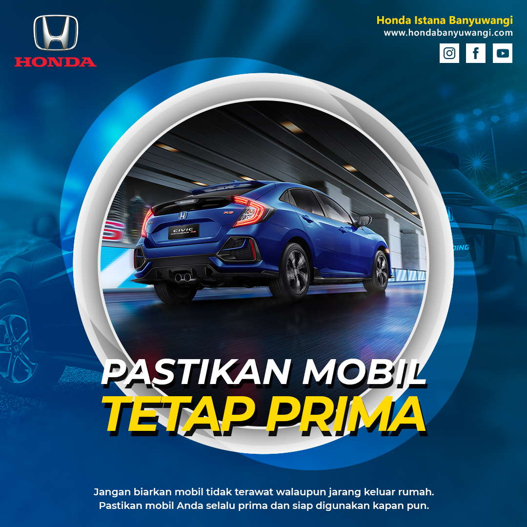 Pastikan Mobil Tetap Prima