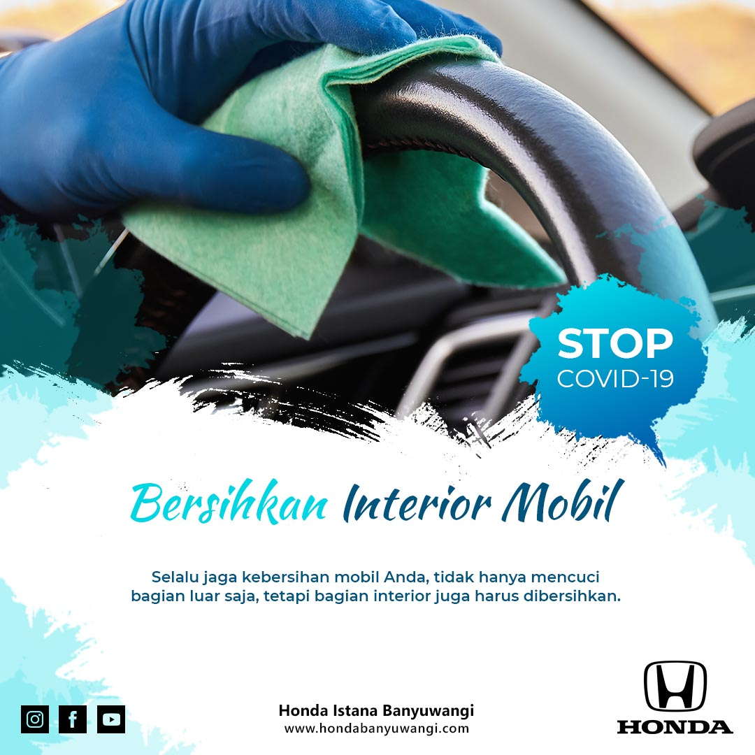 Stop COVID-19, Yuk Bersihkan Interior Mobil