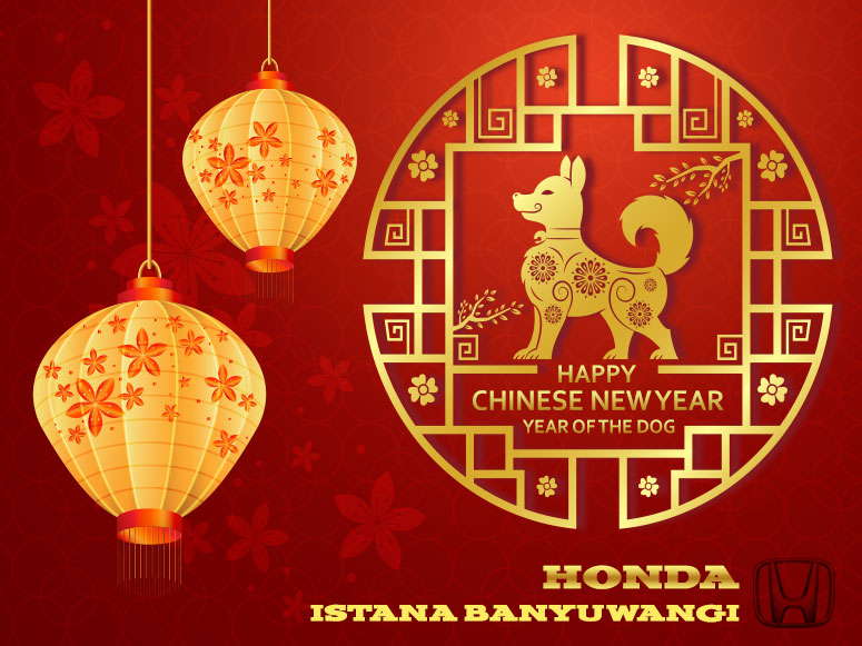 Happy Chinese New Year 2018 - Honda Istana Banyuwangi