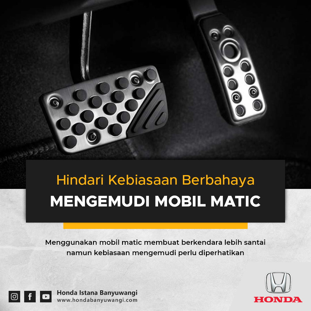 Hindari Kebiasaan Berbahaya Mengendarai Mobil Matic