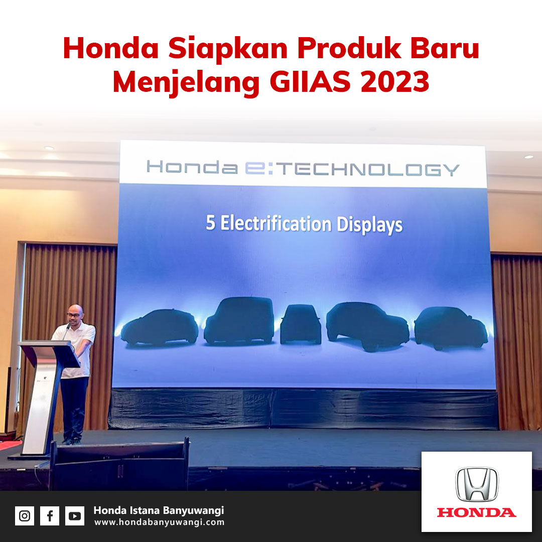 Honda Siap Tampil di GIIAS 2023