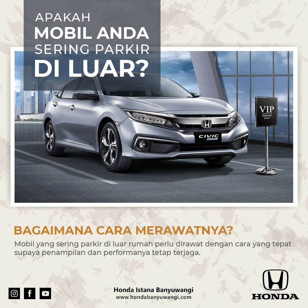 Mobil Sering Parkir di Luar? Begini Cara Merawatnya