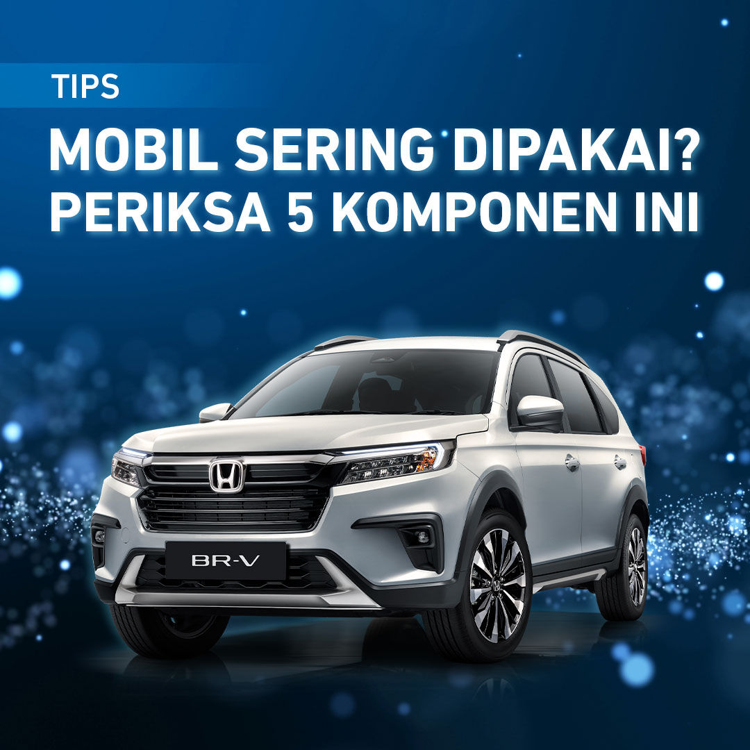 Periksa 5 Komponen Mobil yang Sering Dipakai