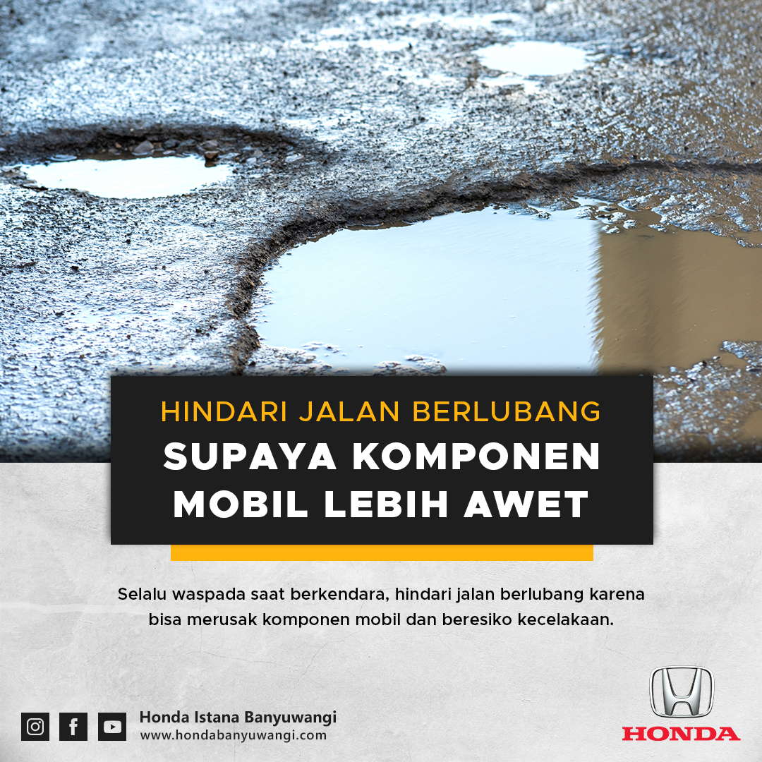 Hindari Jalan Berlubang Supaya Mobil Lebih Awet