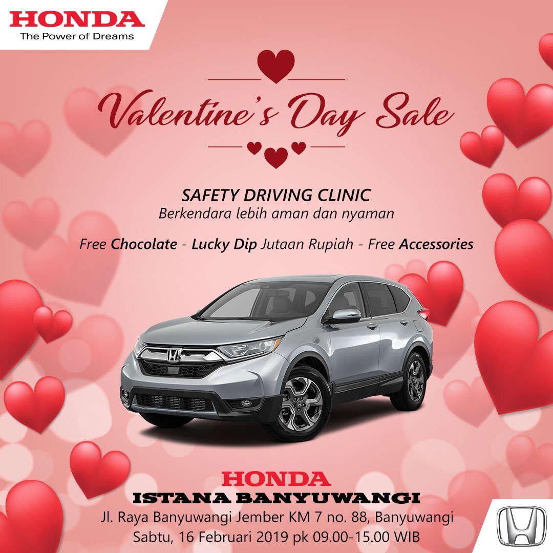 Valentine's Day Sale - Honda Istana Banyuwangi