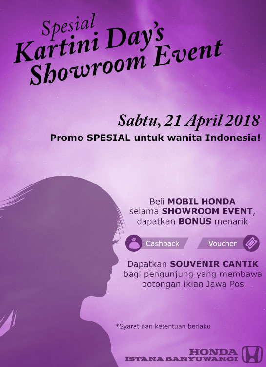 Spesial Kartini Day's Showroom Event - Honda Istana Banyuwangi