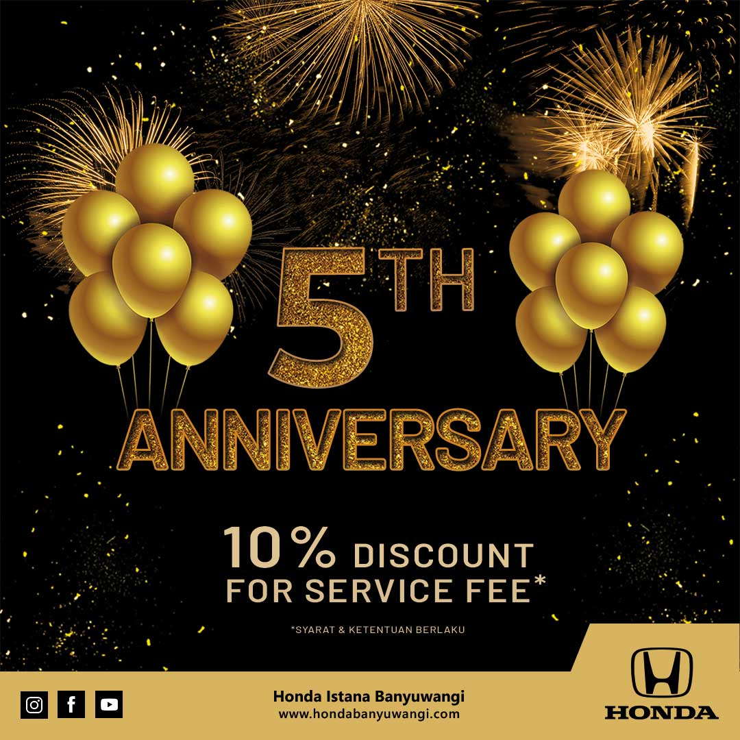 Honda Istana Banyuwangi 5th Anniversary Service Promo
